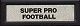 Super Pro Football Label (INTV Corporation)